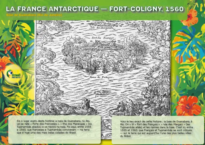 La France Antarctique — Fort-Coligny, 1560 — painel da exposição Brasil Art&Co